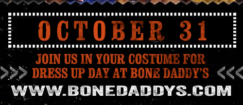 Bone Daddy's
							See image for full details