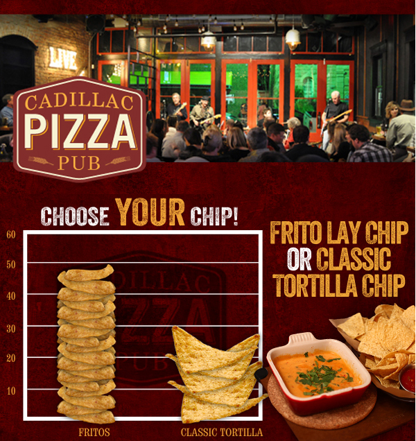 Cadillac Pizza Pub - Choose Your Chip