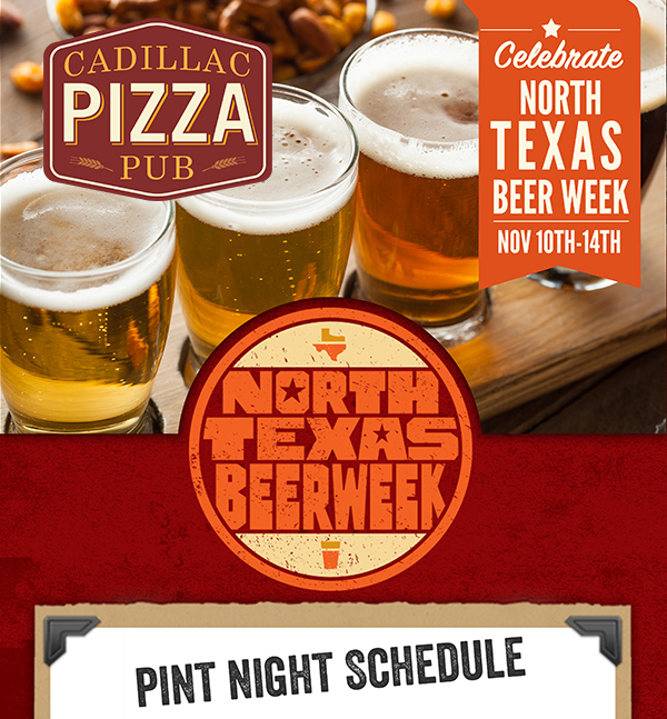 Celebrate North Texas Beer Week
							 See image for full details