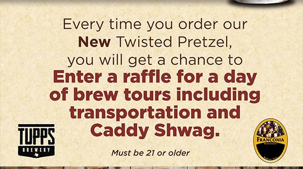 Enter a raffle for a day
							 of brew tours including transportation and Caddy Shwag
							 See image for full details