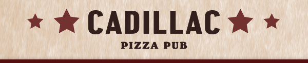 Cadillac Pizza Pub
											 See image for full details