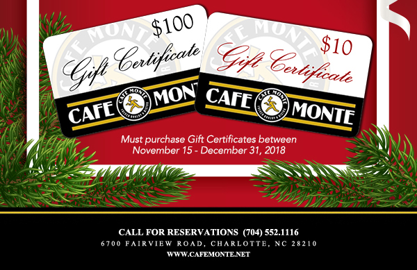 Call for reservations (704) 552.1116
							6700 Fairview Road, Charlotte, NC 28210
							www.cafemonte.net