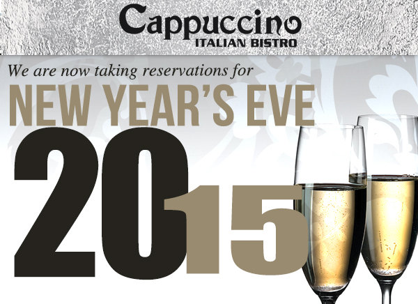 We are now taking reservations for New Year's Eve 2015
							See image for details