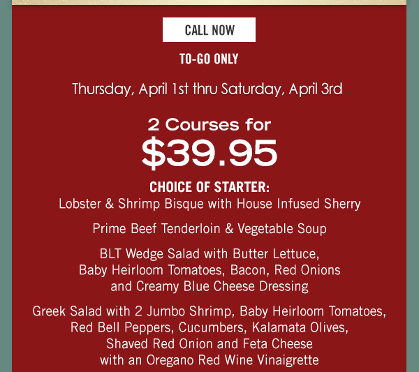 Make Your Reservations Today! www.chamberlainssteakhouse.com