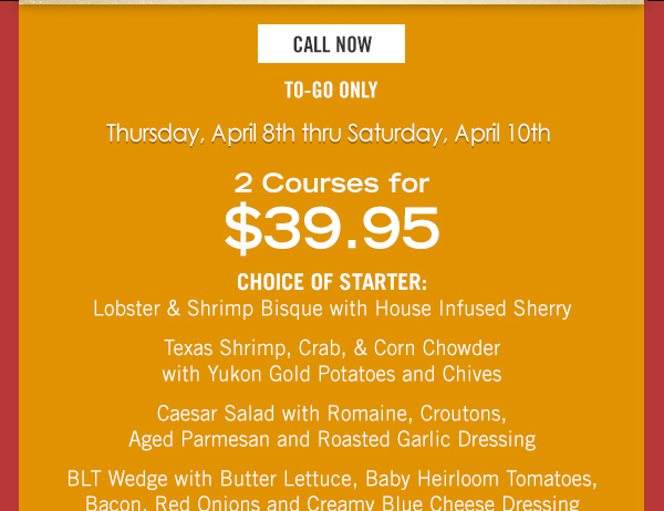 Make Your Reservations Today! www.chamberlainssteakhouse.com