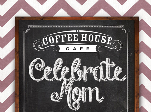 Celebrate Mom
							 See image for full details