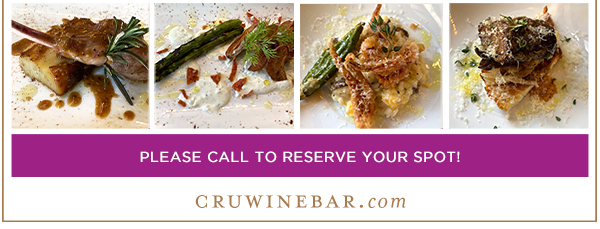 Find Your Location and Reserve! www.cruwinebar.com/locations-2