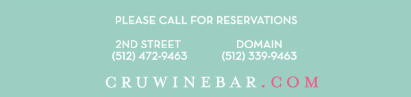 Find Your Location and Reserve! www.cruwinebar.com/locations-2