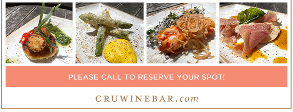 Find Your Location and Reserve! www.cruwinebar.com/locations-2