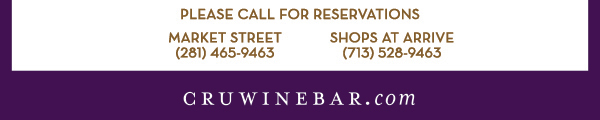 Find Your Location and Reserve! www.cruwinebar.com/locations-2