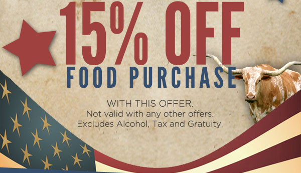 15% Off Food Purchase with this offer. Not valid with any other offers. Excludes alcohol, tax and gratuity.