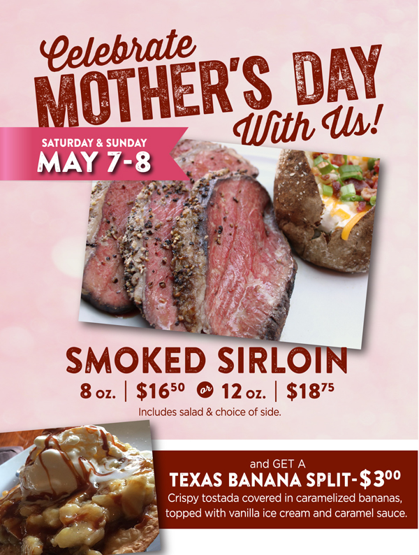 Celebrate Mother's Day with us!
							 See image for full details