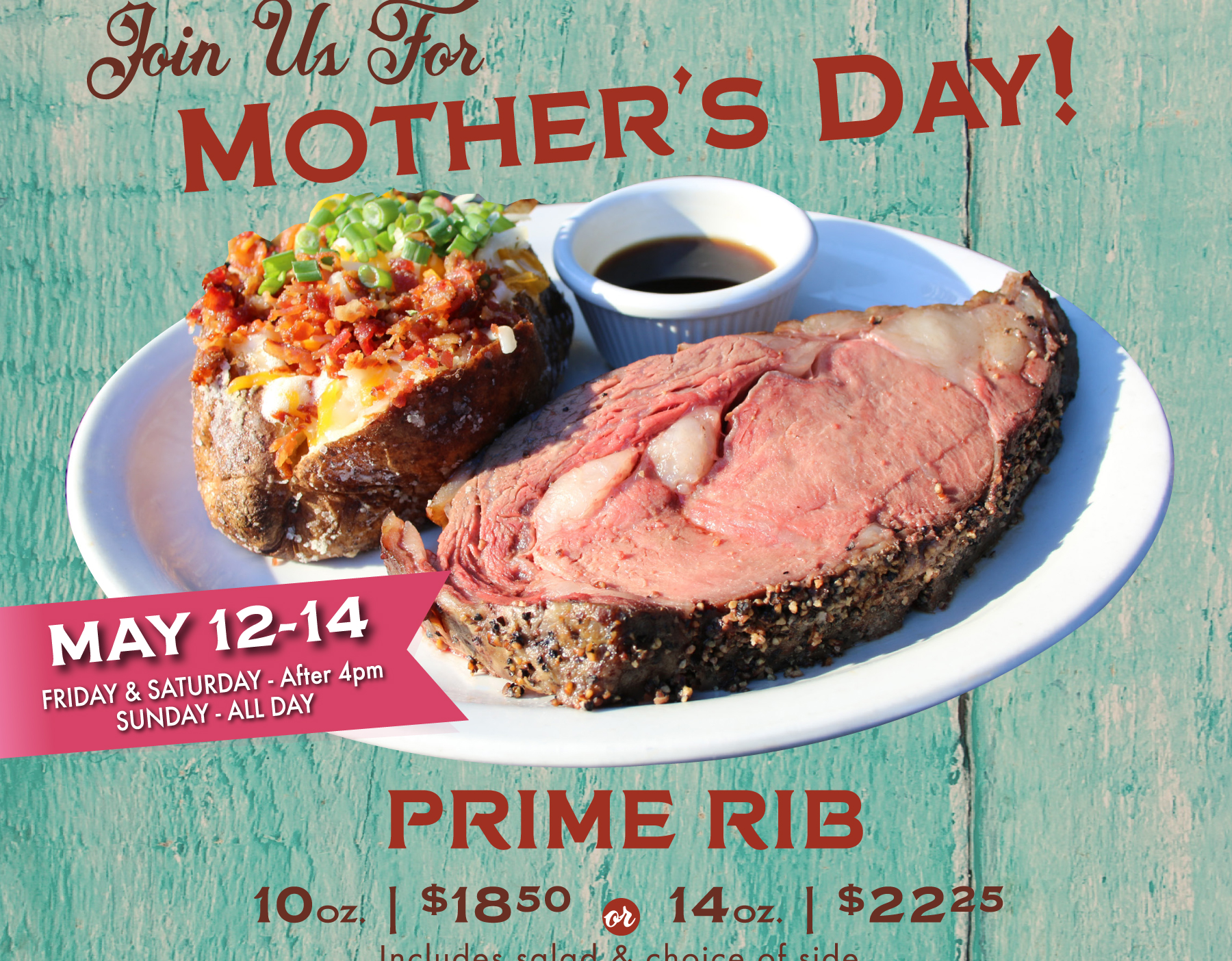 Join us for Mother's Day
							 May 12 - 14
							 See image for full details