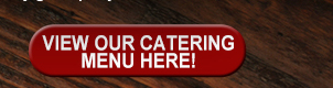 View our catering menu here