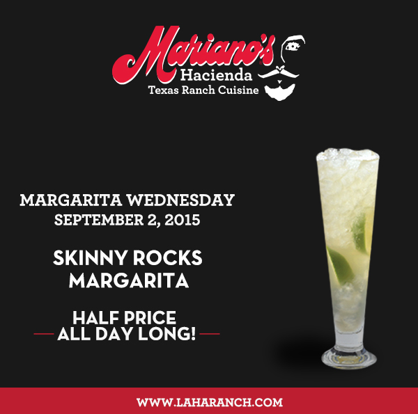 Margarita Wednesdays
							www.laharanch.com