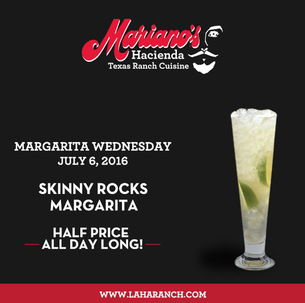 Margarita Wednesdays
							www.laharanch.com