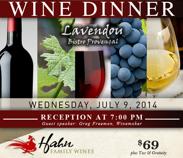 Wine Dinner - Wednesday, July 9, 2014 - Reception at 7pm - $69 plus beverage, tax & gratuity