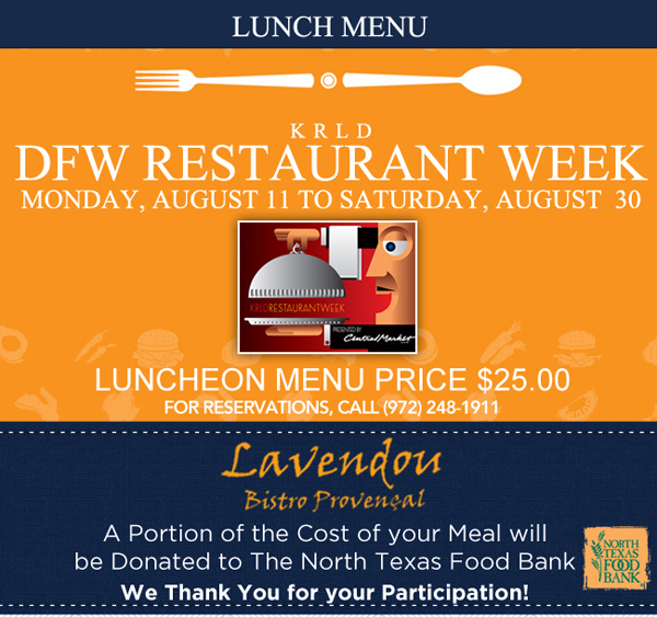 DFW Restaurant Week
							Lunch Menu - $25.00
							
							See image for full menu