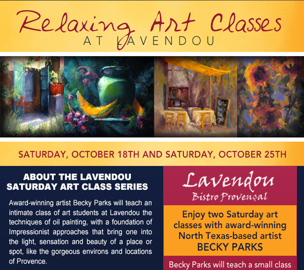 Relaxing Art Classes at Lavendou
							Saturday,  October 18th and Saturday, October 25th