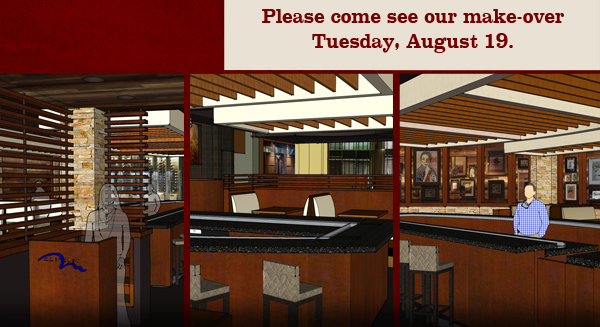 Please come see our make-over Tuesday, August 19.