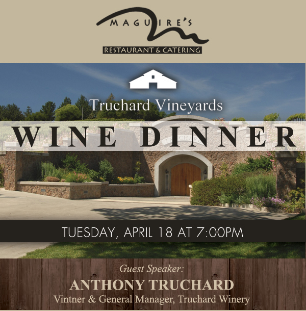 Truchard Vineyards Wine Dinner
							 See image for full details