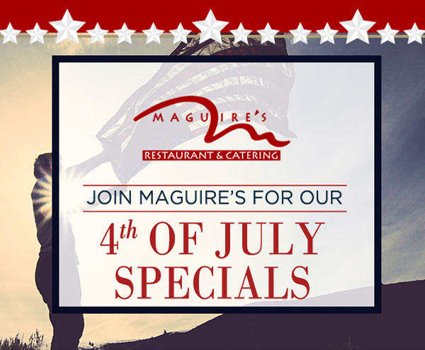 Fourth of July Specials
							 See image for full details