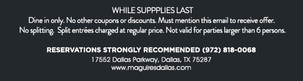 www.maguiresdallas.com
								 See image for full details