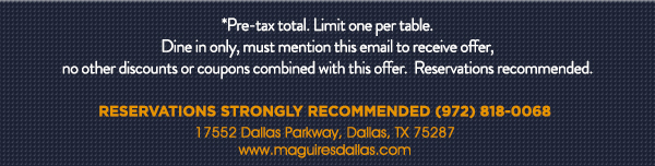 www.maguiresdallas.com
								 See image for full details