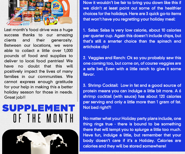 Supplement of the Month - Milk
							See image for article
							
							Food Drive - See image for article