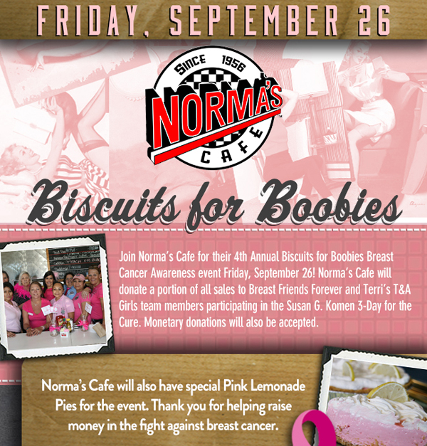 Friday, Sept 26
							Biscuits for Boobies