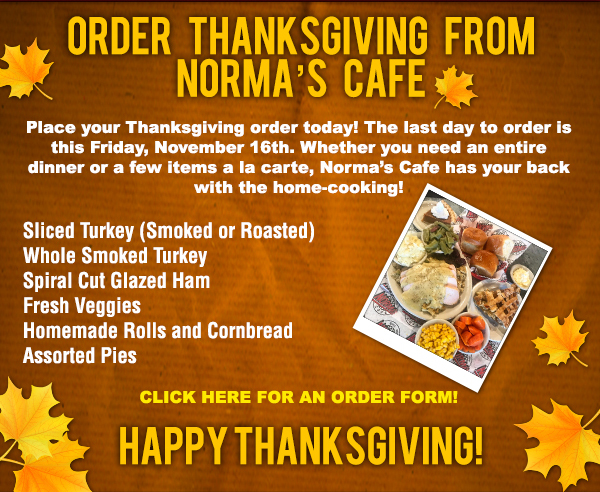 Norma's Cafe Newsletter