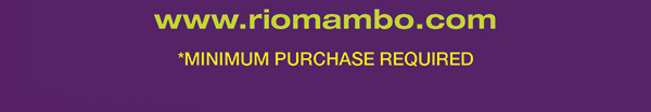 Ballpark 2150 E. Lamar Blvd. Arlington, TX 817.795.4555

								www.riomambo.com