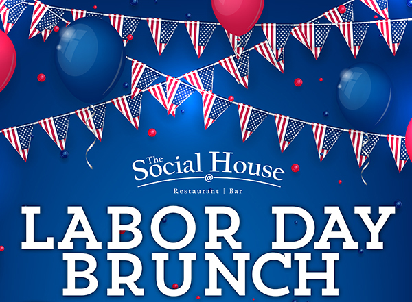 Labor Day Brunch
							 See image for full details