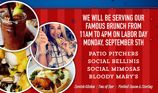 We will be serving our famous brunch from 11am to 4pm on Labor Day Monday Sept 5th!
							 See image for full details