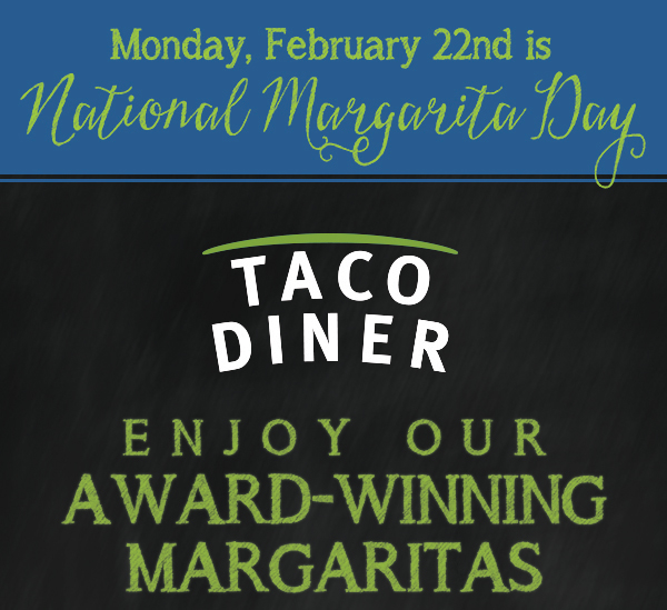 Monday, Feb 22 is National Margarita Day