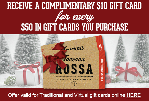 Receive a comlimentary $10 gift card
							for every $50 in gift cards you purchase
							See image for full details