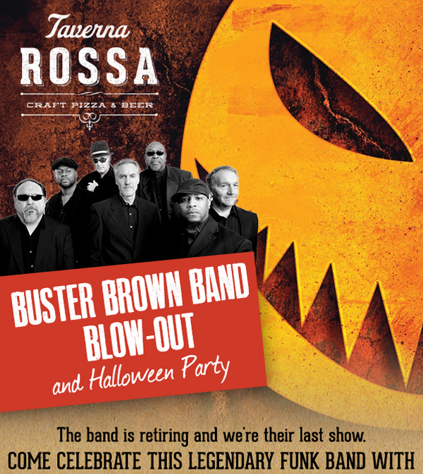 Buster Brown Band Blow-Out
							 and Halloween Party
							 See image for full disclaimer