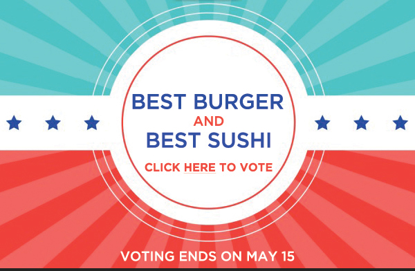 Best Burger and Best Sushi
							 Click here to vote
							 See image for full details